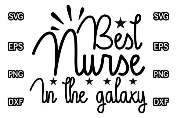 Best Nurse in the Galaxy: Graphics and Crafts