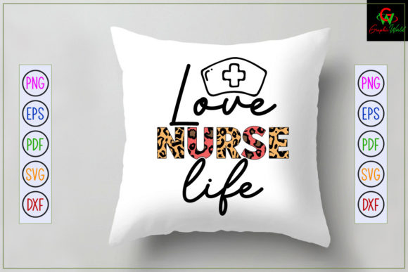 Love Nurse Life Sublimation Design: Graphics and Crafts
