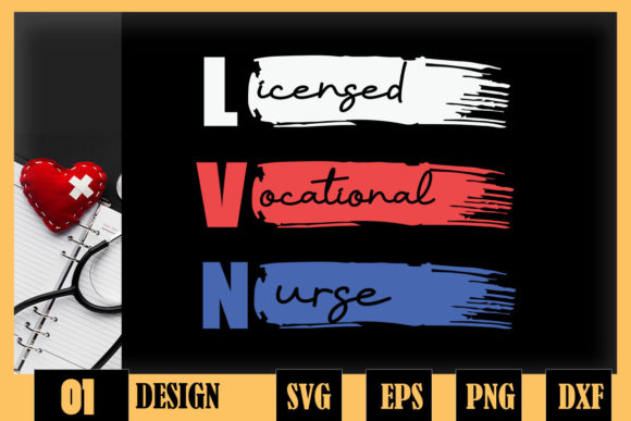 LVN Nursing Graphics for Crafts and Branding