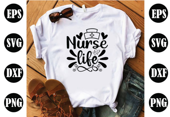Nurse Life Nurse: Graphics & Crafts for Local Branding