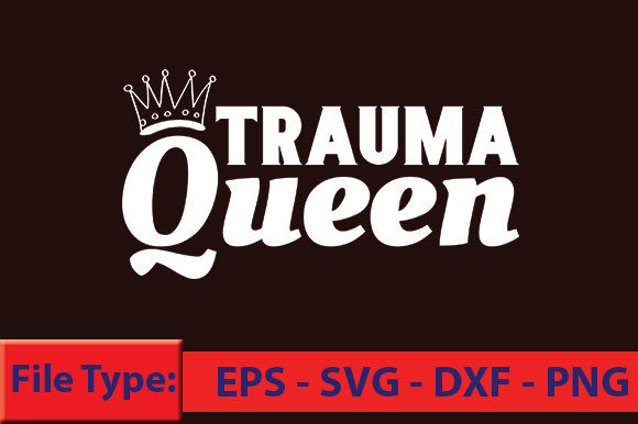 Nurse T-Shirt Design, Trauma Queen