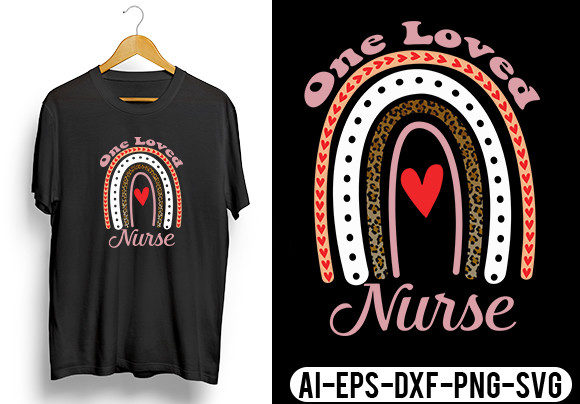One Loved Nurse Shirt: Graphics for Crafts & Small Business