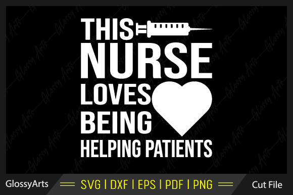 This Nurse Loves Being Helping Patients Graphics & Crafts